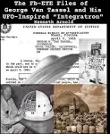 The Fb-EYE Files of George Van Tassel and His UFO-Inspired “Integratron"