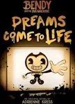 Dreams Come to Life [Book]