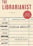 The Librarianist [Book]