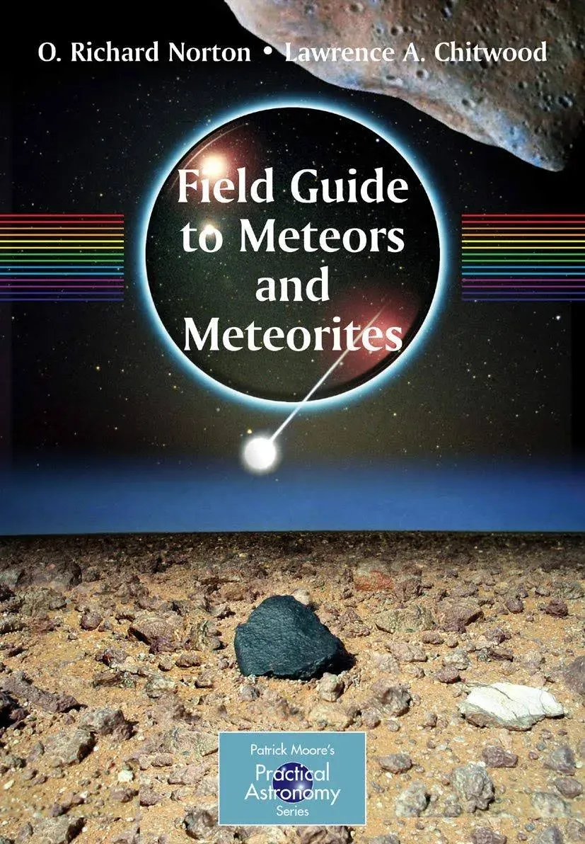 Field Guide to Meteors and Meteorites [Book]