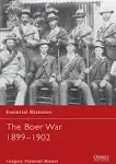 The Boer War 1899–1902 (Essential Histories, 52)