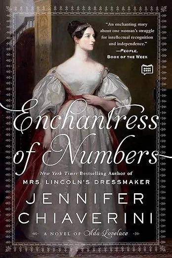 Enchantress of Numbers: A Novel of Ada Lovelace