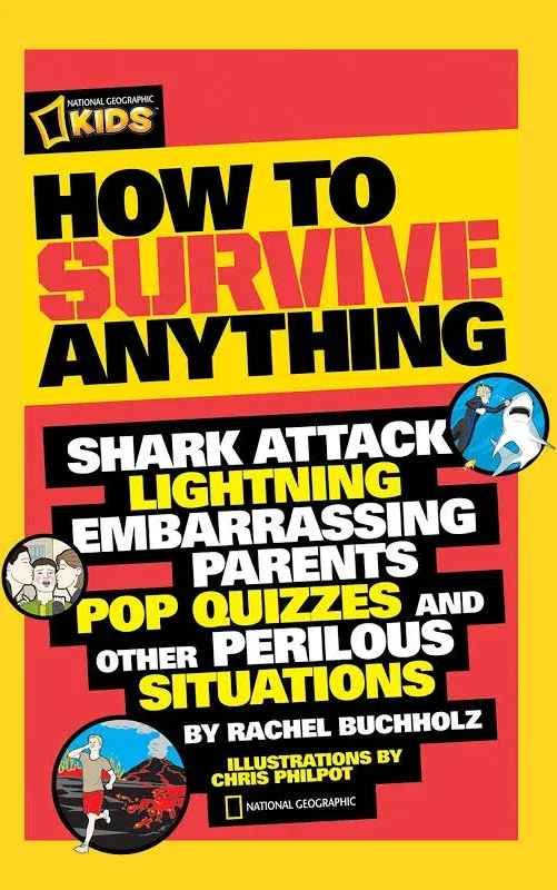 How to Survive Anything