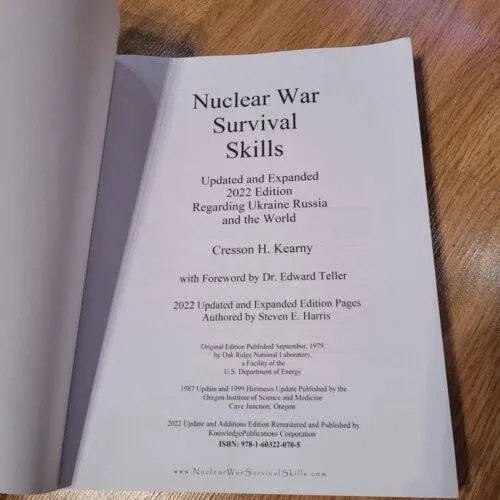 Nuclear War Survival Skills Updated and Expanded 2022 Edition Regarding Ukraine Russia and the World: The Best Book on Any Nuclear Incident Ever ... New Methods and Tools As New Threat Emerge