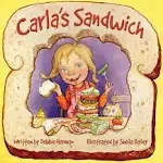 El Sandwich De Carla by Debbie Herman (2006-04-01)