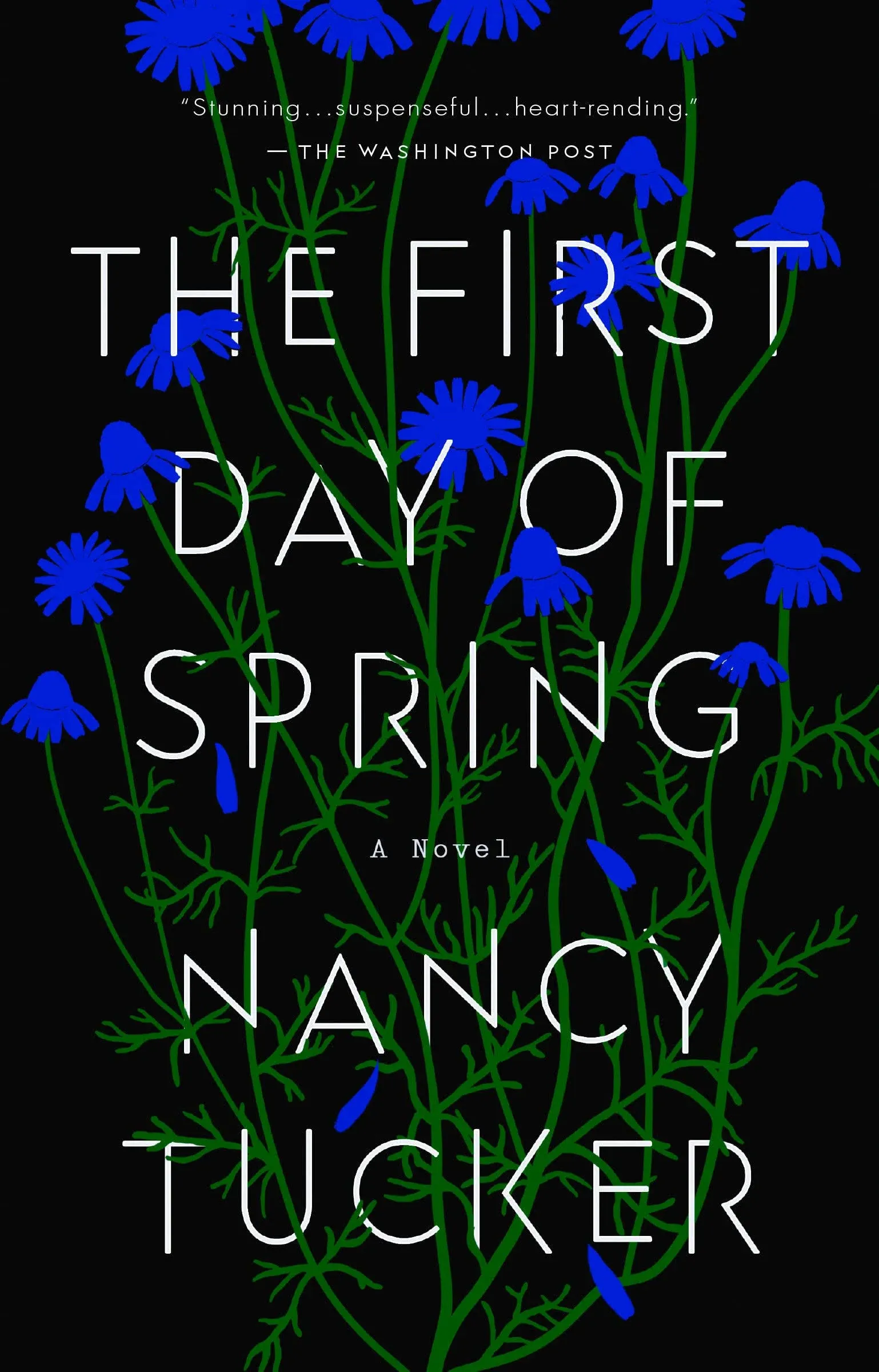 The First Day of Spring: A Novel [Book]