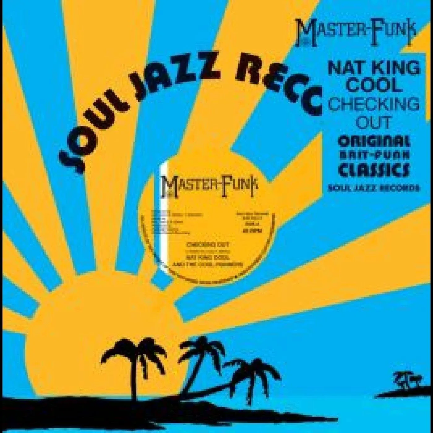 Nat King Cool & The Cool Runners - Checking Out (Vinyl)