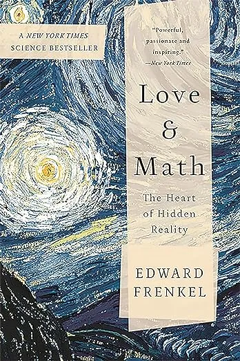 Love and Math: The Heart of Hidden Reality