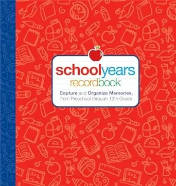 School Years Record Book: Record Book: Capture and Organize Memories from ...