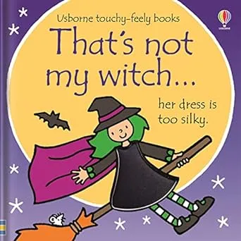 That's not my witch...: A Halloween Book for Kids