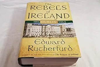 Rebels of Ireland by Rutherfurd, Edward  New 9780345472366 Fast Free Shipping-,