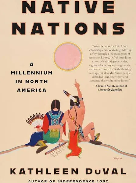 Native Nations: A Millennium in North America [Book]