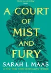 A Court of Mist and Fury by Sarah J. Maas