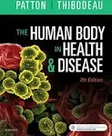 The Human Body in Health & Disease [Book]