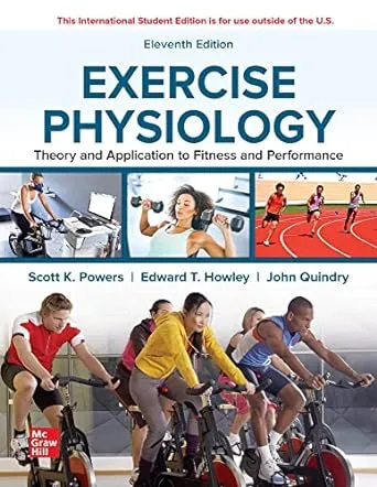 ISE Exercise Physiology: Theory and Application to Fitness and Performance (ISE HED B&B PHYSICAL EDUCATION)