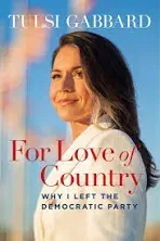 For Love of Country: Leave the Democrat Party Behind [Book]