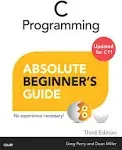 C Programming Absolute Beginner's Guide