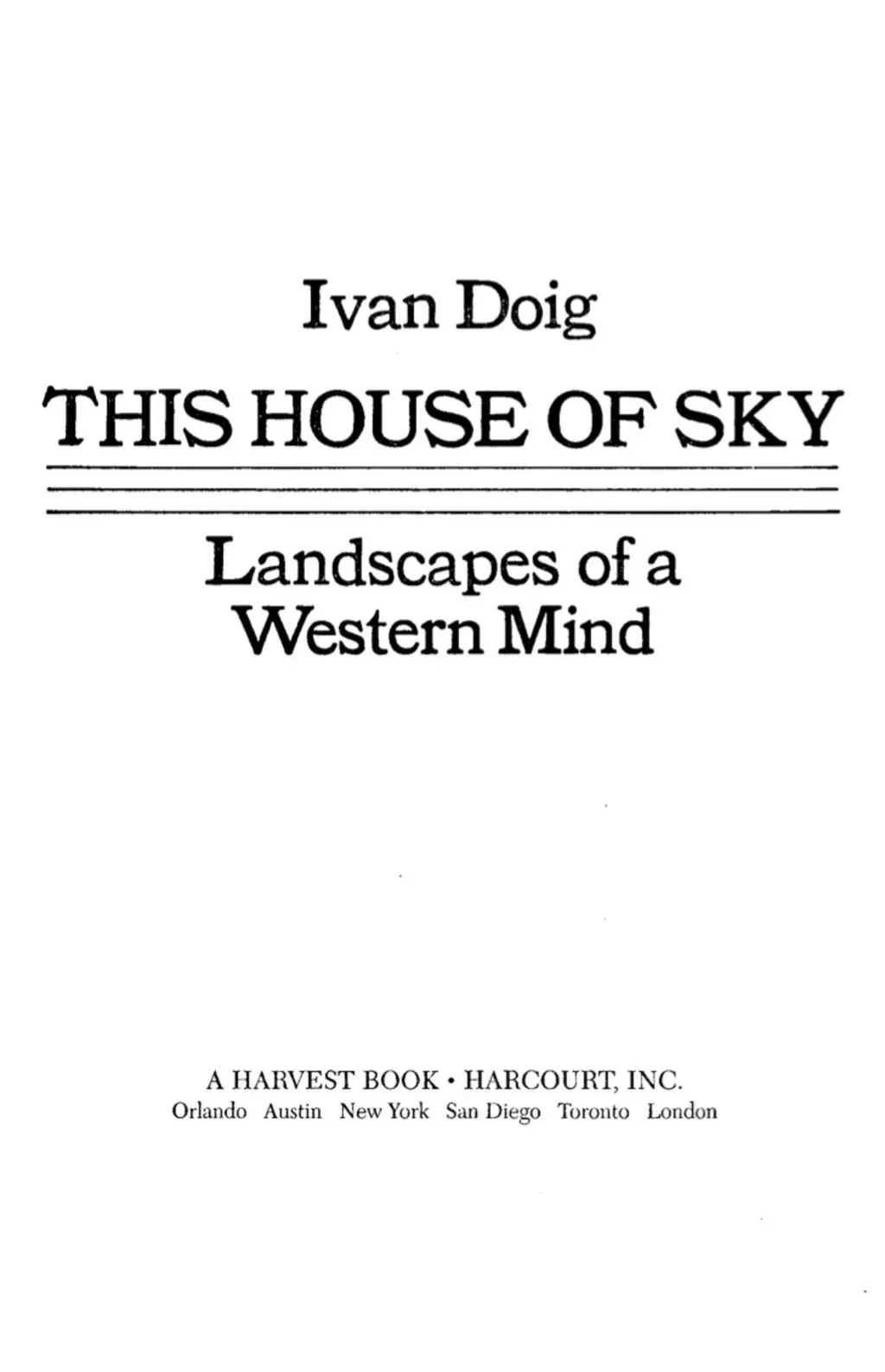 This House of Sky: Landscapes of a Western Mind