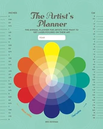 The Artist’s Planner: annual planner for artists who want to get laser-focused on their art