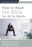 How to Read the Bible for All Its Worth [Book]