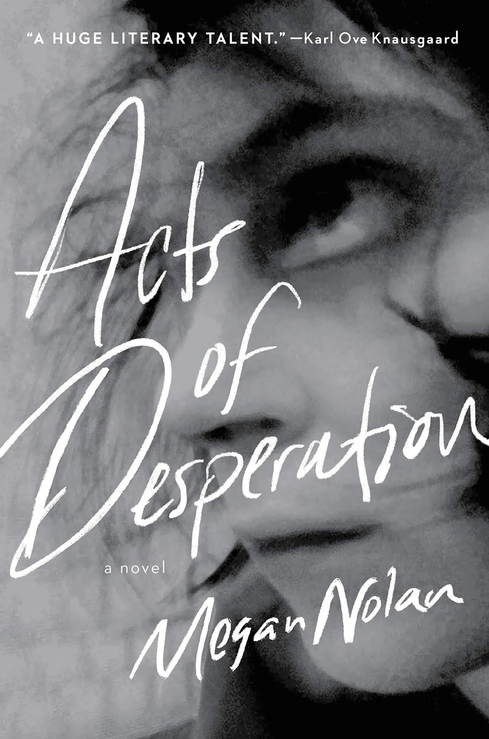 Acts of Desperation [Book]