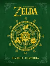 The Legend of Zelda Hyrule Historia Hardcover