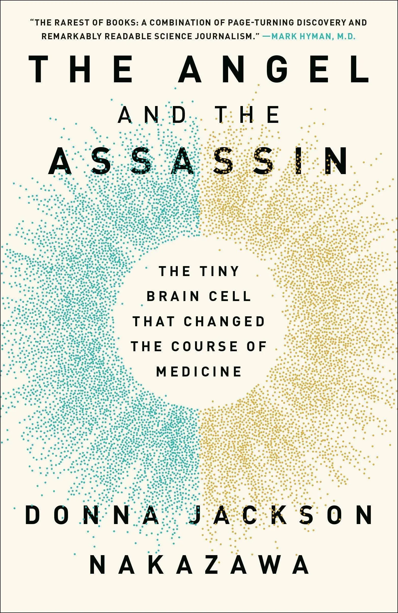 The Angel and the Assassin: Donna Jackson Nakazawa: 9781524799199