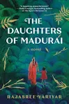 The Daughters of Madurai: A Novel