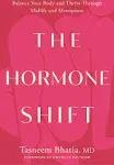 The Hormone Shift by Tasneem Bhatia