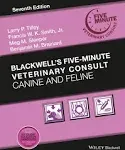 Blackwell's Five-Minute Veterinary Consult: Canine and Feline [Book]