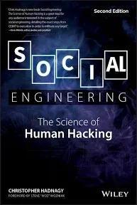 Social Engineering: The Science of Human H*cking, Hadnagy 9781119433385 PB+=