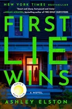 First Lie Wins: Reese's Book Club Pick (A Novel)