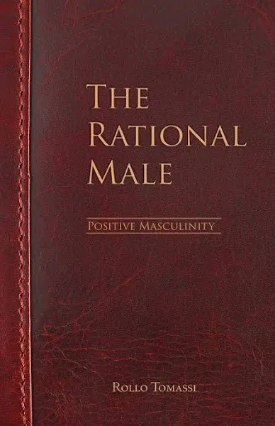 The Rational Male -: Positive Masculinity