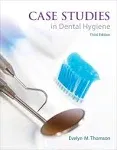 Case Studies in Dental Hygiene [Book]