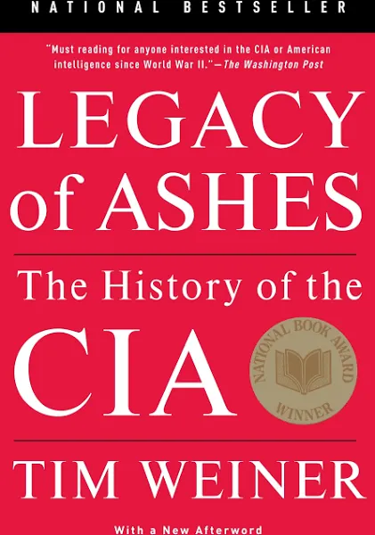 Legacy of Ashes: The History of the CIA by Tim Weiner (English) Paperback Book