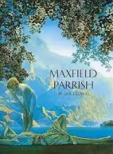 Maxfield Parrish Hardcover - 1997 by Coy Ludwig