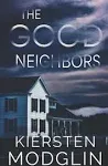 The Good Neighbors