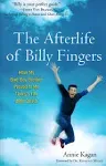 The Afterlife of Billy Fingers: How My Bad-Boy Brother Proved to Me There's Life After Death [Book]