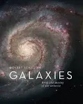 Galaxies: Birth and Destiny of Our Universe [Book]