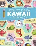 How to Draw Kawaii Animals 101 Super Cute Animals to Draw with Fun and Easy S...