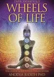 Wheels of Life: A User's Guide to the Chakra System [Book]