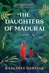 The Daughters of Madurai (Paperback or Softback)