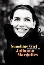 Sunshine Girl: An Unexpected Life