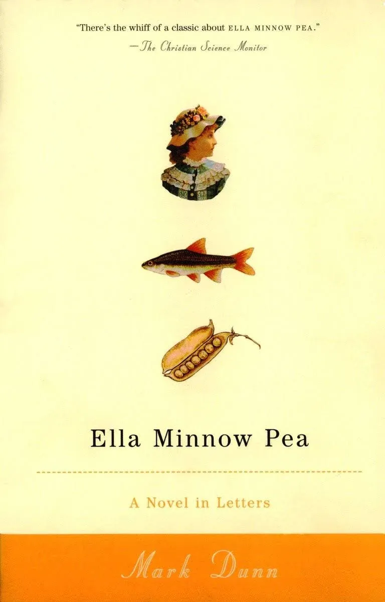 Dunn, Mark Ella Minnow Pea: A Novel In Letters