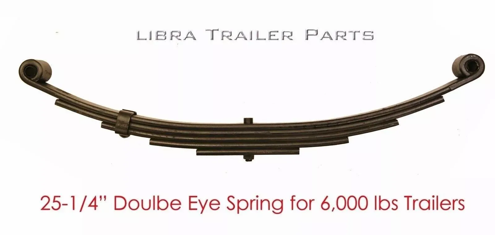 New trailer leaf spring 5 leaf double eye 3000lbs for 5200-6000 lbs axle - 20025