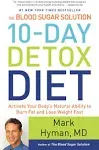 The Blood Sugar Solution 10-Day Detox Diet: Activate Your Body's Natural Ability to Burn Fat and Lose Weight Fast [Book]