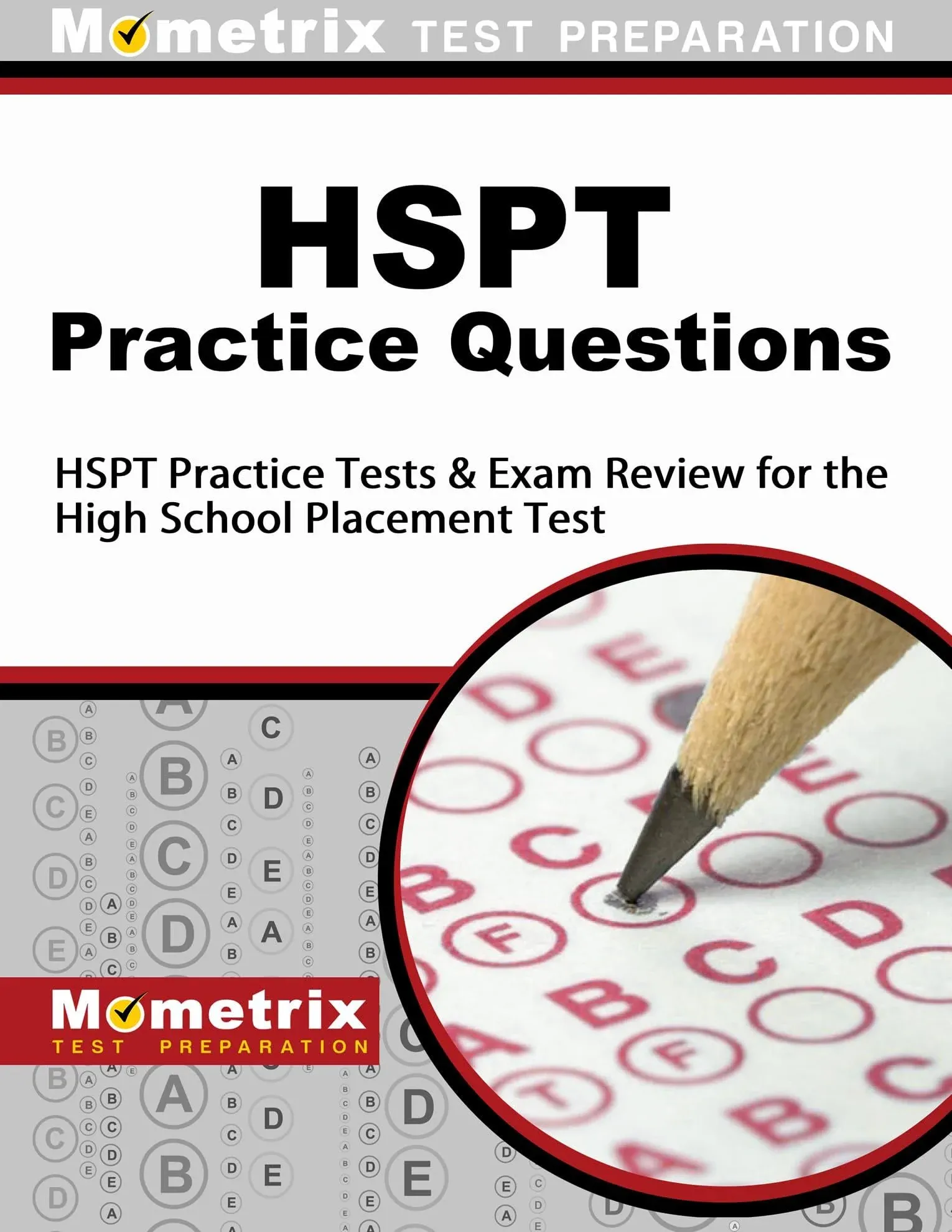 HSPT Practice Questions: HSPT Practice Tests & Exam Review for the High School Placement Test [Book]