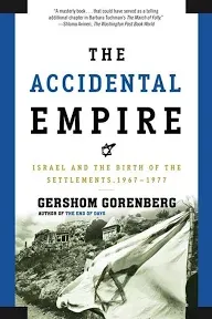 Gershom Gorenberg The Accidental Empire (Hardback) (UK IMPORT)