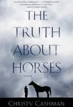 Christy Cashman The Truth About Horses (Paperback) (UK IMPORT)