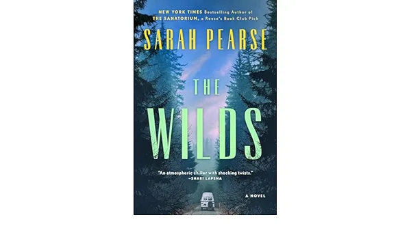 The Wilds: A Novel